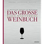 Das Baden-Württemberg Weinbuch